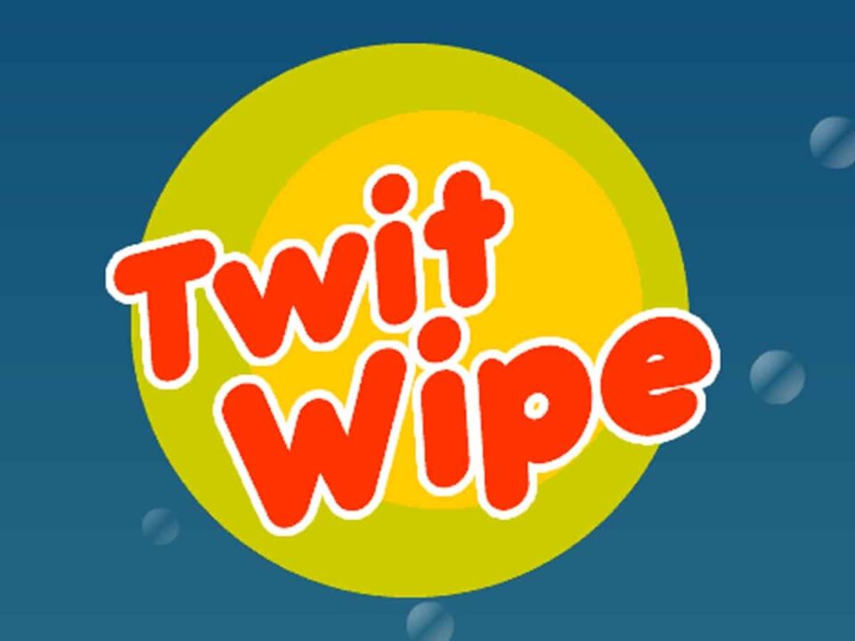 twitwipe