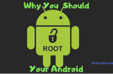 Why You Should Consider Rooting Your Android