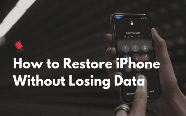 Restore Your iPhone