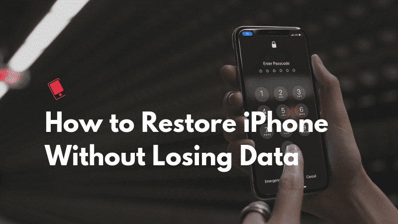 Restore Your iPhone