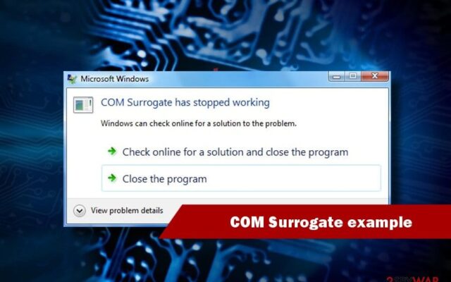 Error COM Surrogate Has Stopped Working