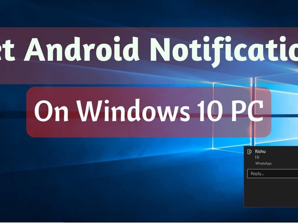 android notifications on windows 10 PC