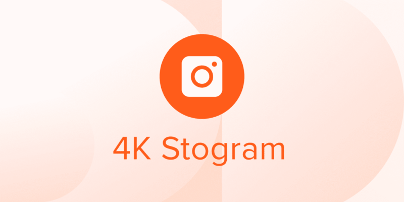 4K Stogram