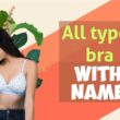 Different Types of Bra