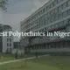 Best Polytechnic in Nigeria